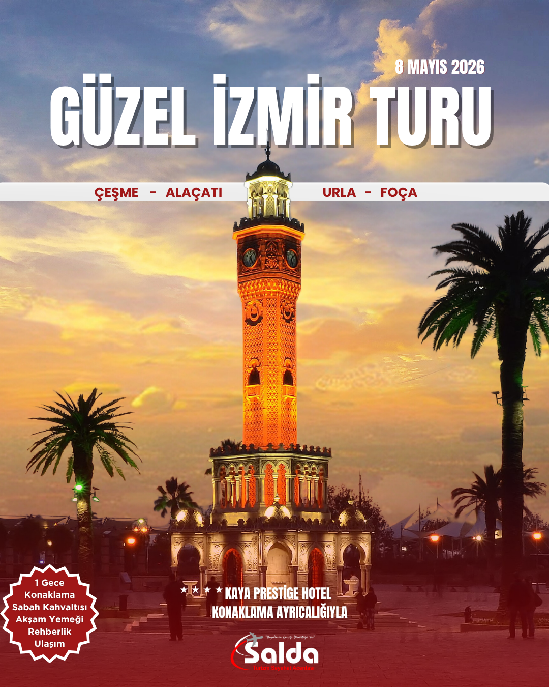 GÜZEL İZMİR TURU 08 Mayıs